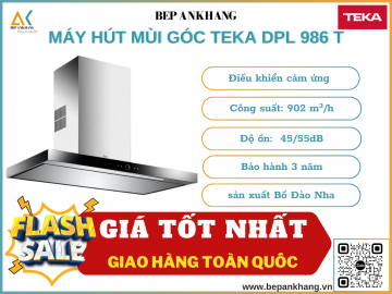 Máy Hút Mùi Teka DPL 986 T - Xuất Xứ Bồ Đào Nha